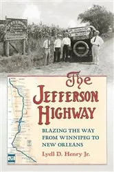 Book cover of The Jefferson Highway by Lyell D. Jr. Henry