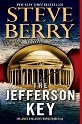 Book cover of The Jefferson Key (with bonus short story The Devil's Gold) by Steve Berry