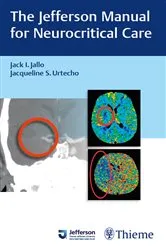 Book cover of The Jefferson Manual for Neurocritical Care by Unknown