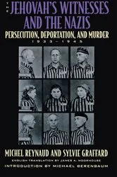 Book cover of The Jehovah's Witnesses and the Nazis by Michel Reynaud