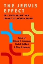 Book cover of The Jervis Effect by Richard H. Immerman