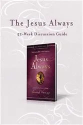 Book cover of The Jesus Always 52-Week Discussion Guide by Sarah Young
