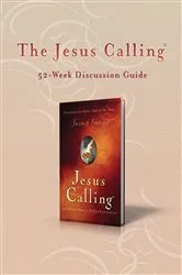 Book cover of The Jesus Calling 52-Week Discussion Guide by Sarah Young