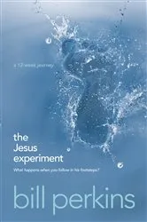 Book cover of The Jesus Experiment by Bill Perkins