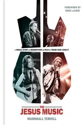 Book cover of The Jesus Music by Marshall Terrill