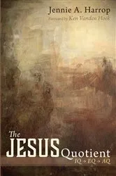 Book cover of The Jesus Quotient by Jennie A. Harrop