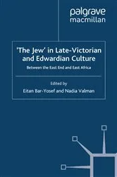 Book cover of 'The Jew' in Late-Victorian and Edwardian Culture by E. Bar-Yosef