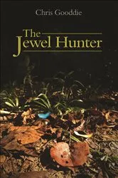 Book cover of The Jewel Hunter by Chris Gooddie