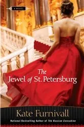 Book cover of The Jewel of St. Petersburg by Kate Furnivall