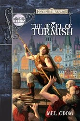 Book cover of The Jewel of Turmish by Mel Odom