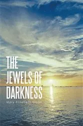 Book cover of The Jewels of Darkness by Mary Elizabeth OCDS