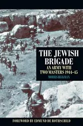 Book cover of The Jewish Brigade by Morris Beckman