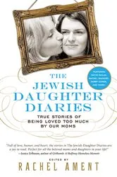 Book cover of The Jewish Daughter Diaries by Rachel Ament