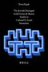 Book cover of The Jewish dialogue with Greece and Rome by T. Rajak