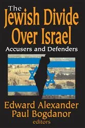 Book cover of The Jewish Divide Over Israel by Paul Bogdanor
