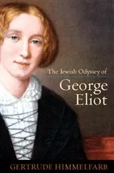 Book cover of The Jewish Odyssey of George Eliot by Gertrude Himmelfarb