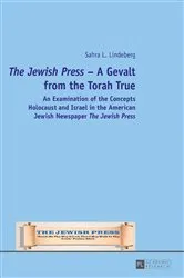Book cover of «The Jewish Press» – A Gevalt from the Torah True by Sahra L. Lindeberg