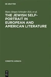 Book cover of The Jewish Self-Portrait in European and American Literature by Hans-Jürgen Schrader