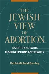 Book cover of The Jewish View of Abortion by Michael Barclay