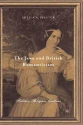 Book cover of The Jews and British Romanticism by S. Spector