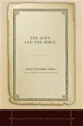 Book cover of The Jews and the Bible by Jean-Christophe Attias