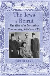 Book cover of The Jews of Beirut by Yudit Kornberg Greenberg