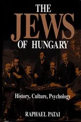 Book cover of The Jews of Hungary by Raphael Patai