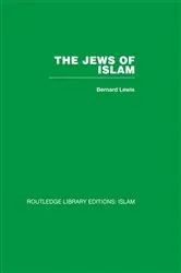 Book cover of The Jews of Islam by Bernard Lewis