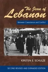 Book cover of The Jews of Lebanon by Kirsten Schulze