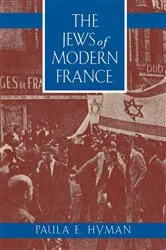 Book cover of The Jews of Modern France by Unknown