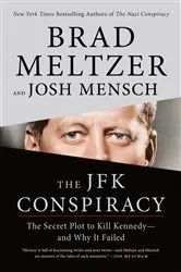 Book cover of The JFK Conspiracy by Brad Meltzer