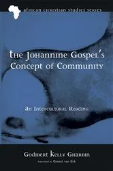 Book cover of The Johannine Gospel’s Concept of Community by Unknown