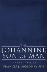 Book cover of The Johannine Son of Man by Francis J.SDB Moloney