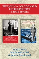 Book cover of The John A. Macdonald Retrospective 2-Book Bundle by Unknown