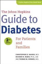 Book cover of The Johns Hopkins Guide To Diabetes by Christopher D Saudek