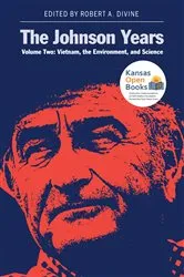 Book cover of The Johnson Years, Volume Two by Robert A. Divine