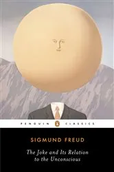Book cover of The Joke and Its Relation to the Unconscious by Sigmund Freud