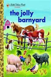 Book cover of The Jolly Barnyard by Annie North Bedford