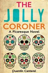 Book cover of The Jolly Coroner by Quentin Canterel