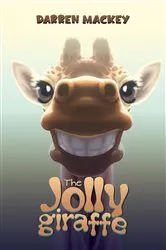 Book cover of The Jolly Giraffe by Unknown