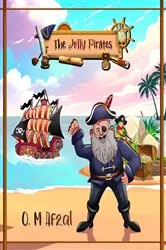 Book cover of The Jolly Pirates by O.M Afzal