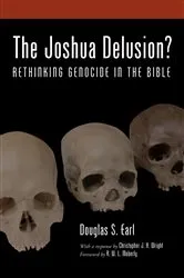 Book cover of The Joshua Delusion? by Douglas S. Earl