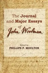 Book cover of The Journal and Major Essays of John Woolman by Unknown