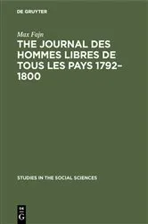 Book cover of The journal des hommes libres de tous les pays 1792–1800 by Unknown
