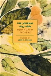 Book cover of The Journal of Henry David Thoreau, 1837-1861 by Henry David Thoreau