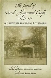 Book cover of The Journal of Sarah Haynsworth Gayle, 1827–1835 by Sarah Haynsworth Gayle
