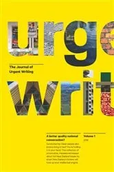 Book cover of The Journal of Urgent Writing 2016 by Unknown