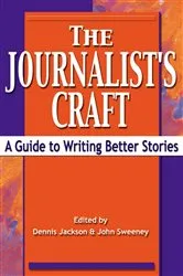 Book cover of The Journalist's Craft by Unknown