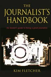 Book cover of The Journalist's Handbook by Kim Fletcher