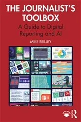 Book cover of The Journalist’s Toolbox by Mike Reilley